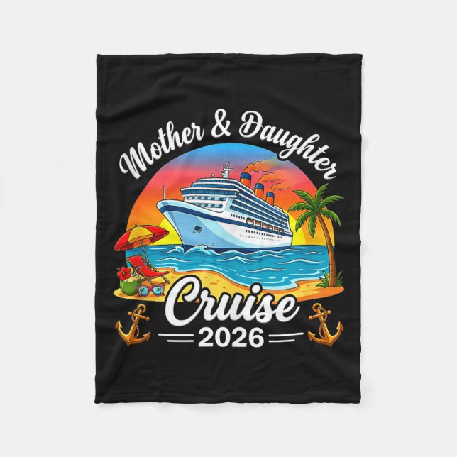 Mother daughter cruise 2026 vacation trip family fleecefilt (Framsidan)