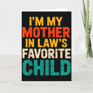 Mother-in-laws Favorite Child For Son Tee Kort