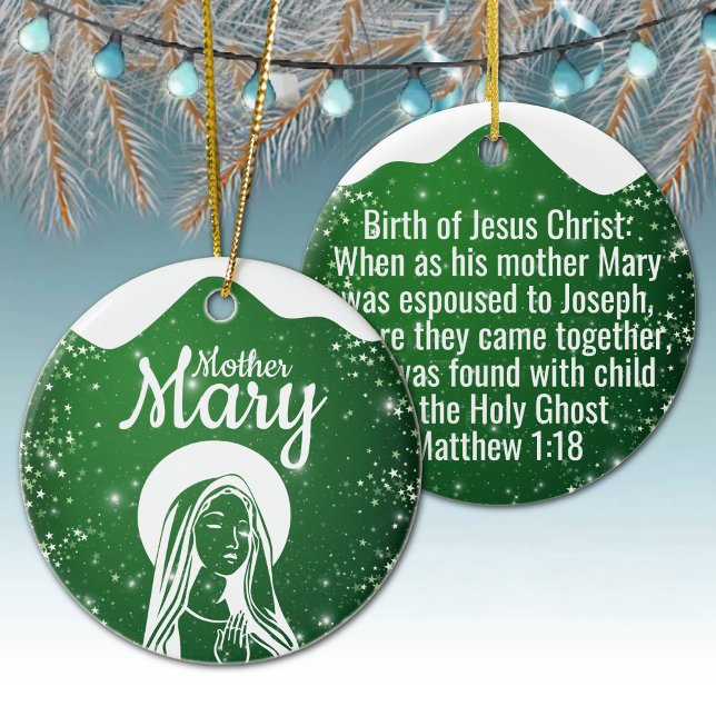 Mother Mary Matthew 1:18 Holy Ghost Passage  ⛪️ 🎄 Julgransprydnad Keramik (Customizable Mother Mary, Religious Holiday Ceramic Ornament snow capped green Christmas Ornament ✞)