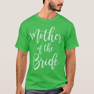 Mother ofhe Bride Wedding Mom Bridal Parrty vintag T Shirt