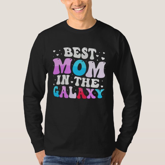 Mother s Day 2023 Best Mom in the Galaxy Science F T Shirt (Framsida)