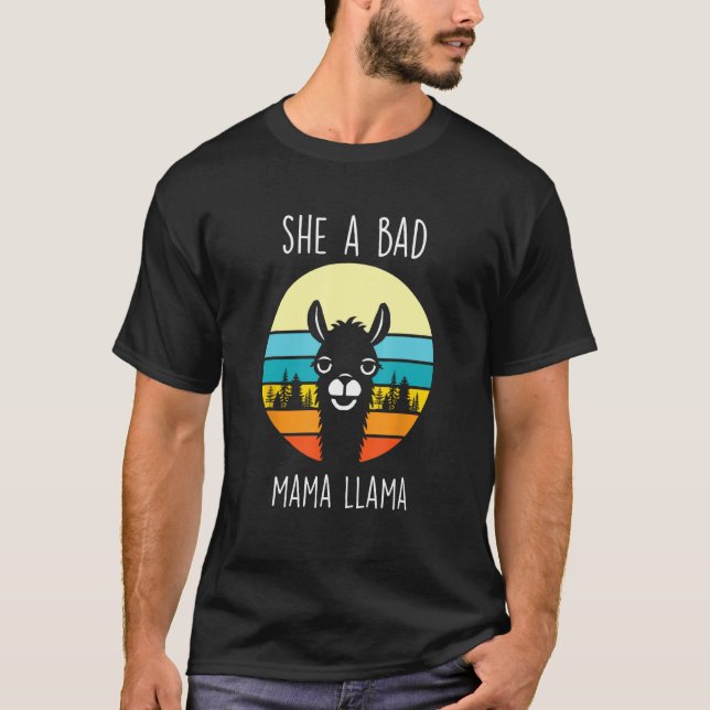 Mother s Day  She A Bad Mama Llama Graphic T Shirt (Framsida)
