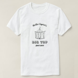 Mother Superior's Big Top Bingo Night T Shirt