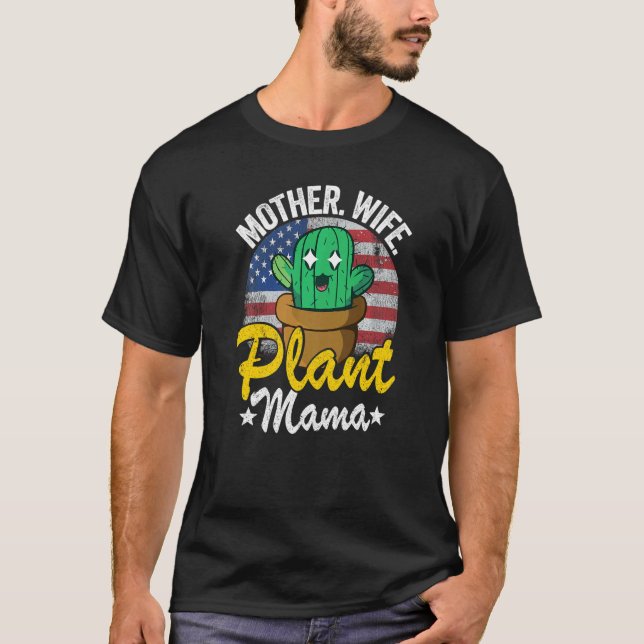 Mother Wife Plant Mama American Flag Gardener Mom  T Shirt (Framsida)