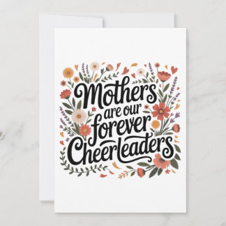 Mothers Are Our Forever Cheerleaders Inbjudningar