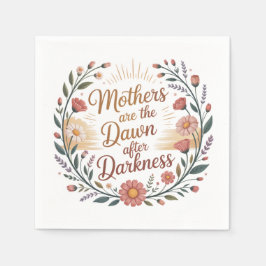 Mothers Are The Dawn After Darkness Pappersservett