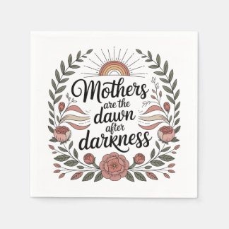 Mothers Are The Dawn After Darkness Pappersservett