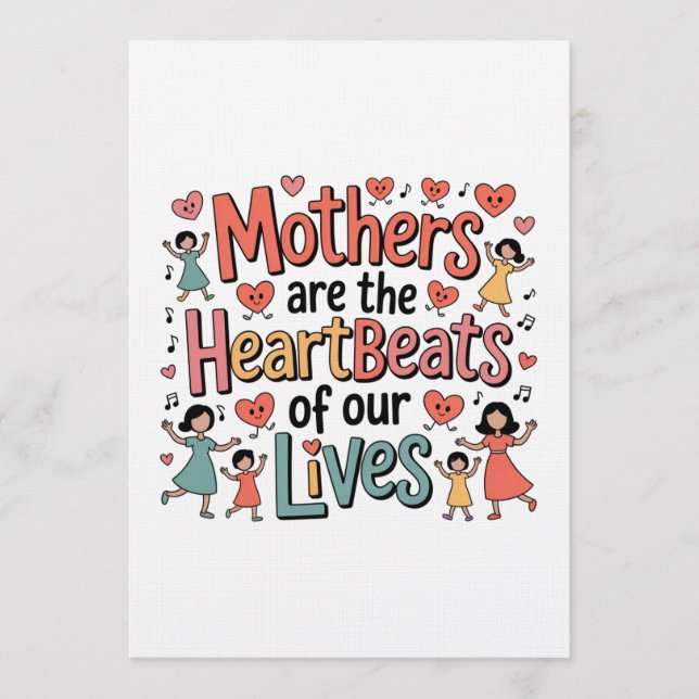 Mothers Are The Heartbeats Of Our Lives Inbjudningar (Framsida)