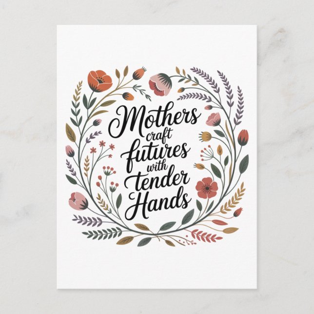 Mothers Craft Futures With Tender Hands Inbjudan Vykort (Framsida)