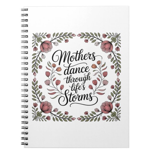 Mothers Dance Through Life's Storms Anteckningsbok (Framsidan)