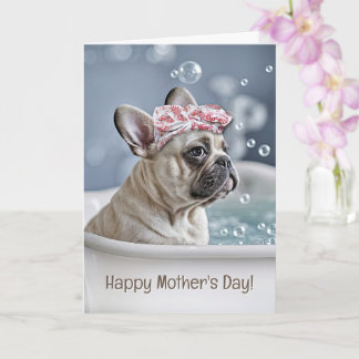 Mothers Day Cute and Fun Frenchie French Bull Kort