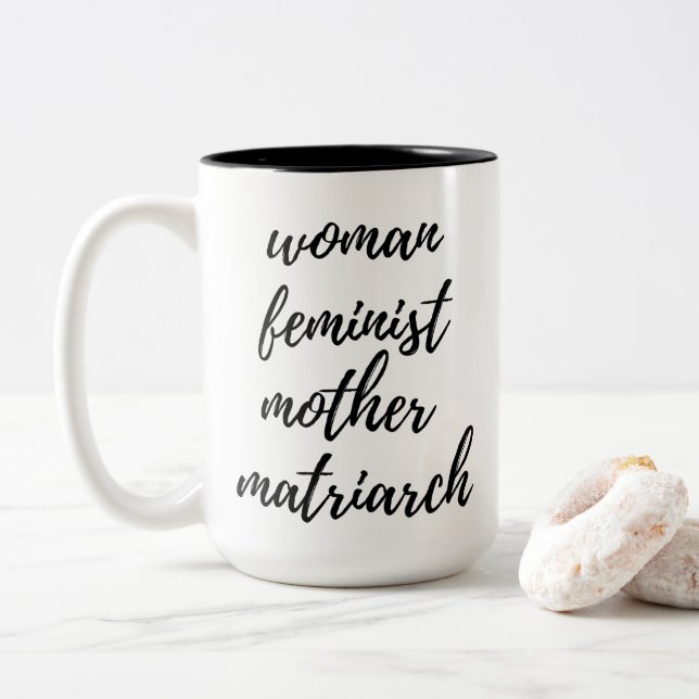 Mother's Day Feminist Handwritten Typography Black Två-Tonad Mugg (Med munk)