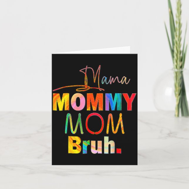Mother's Day Quotes Mama Mommy Mom Bruh Mom Life C Kort (Framsida)