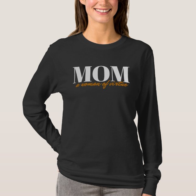 Mothers day t virtuous mother t Mom Life Mothers D T Shirt (Framsida)
