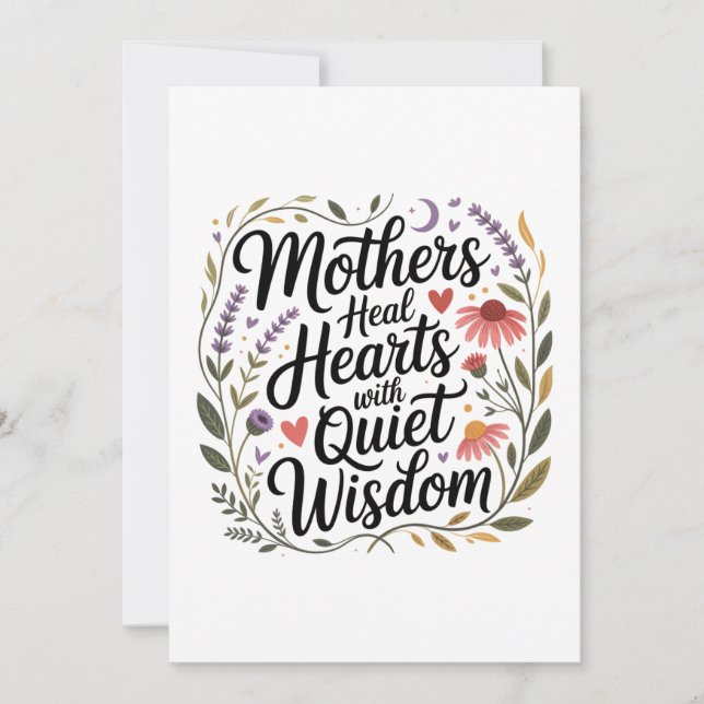 Mothers Heal Hearts With Quiet Wisdom Inbjudningar (Framsida)