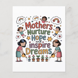 Mothers Nurture Hope And Inspire Dreams Flygblad