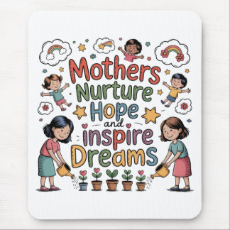 Mothers Nurture Hope And Inspire Dreams Musmatta