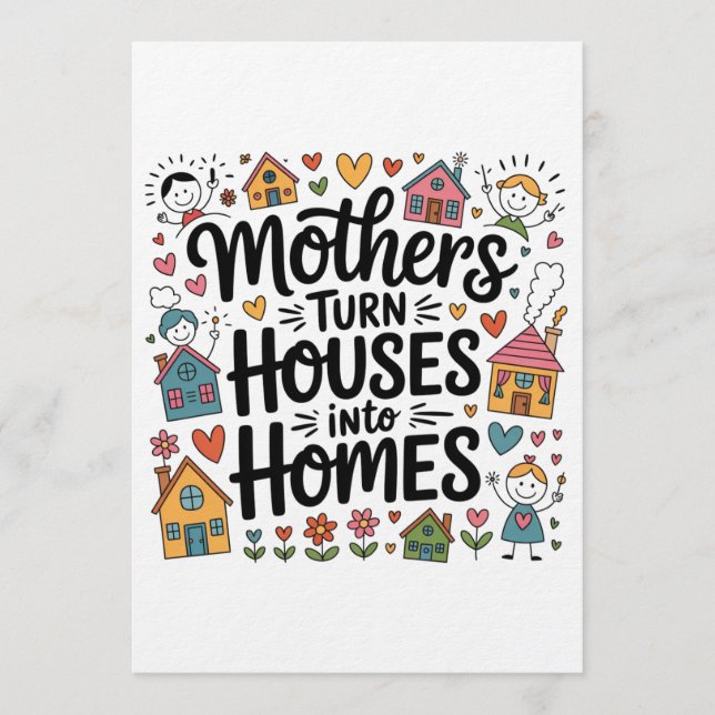 Mothers Turn Houses Into Homes Inbjudningar (Framsida)