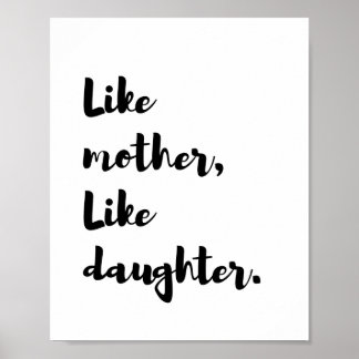 Mothersday - som mor-liknande dottercitat poster