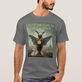 Mothman åker till de olympiska spelen i Paris T Shirt
