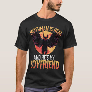 Mothman är sann och min Boykompis Cryptid Motiv. T Shirt