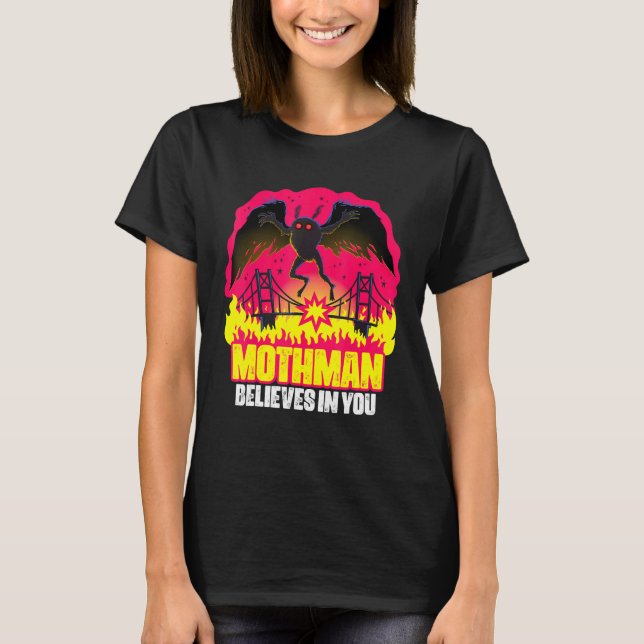 Mothman Believes In You Folklore Creepy Cryptid Cr T Shirt (Framsida)