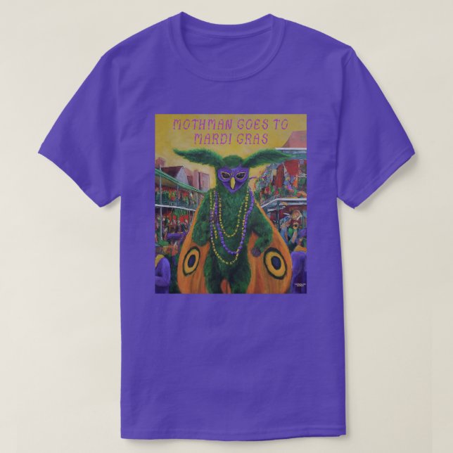 Mothman Goes till Mardi Gras T Shirt (Design framsida)