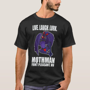 Mothman Live Love Kryptid Lurar T Shirt