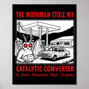 Mothman stal katalytisk omvandlare Retro rolig Poster