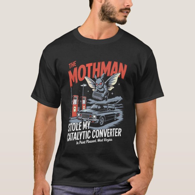 Mothman stal min katalysator t shirt (Framsida)