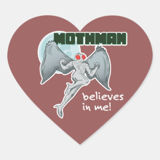 Mothman Tro i mig! | Pleasant, WV Hjärtformat Klistermärke