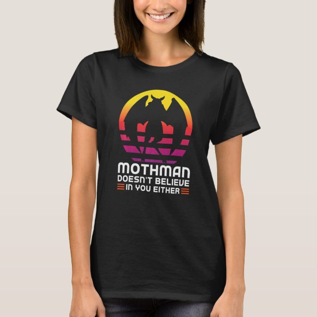 Mothman tror inte på Cryptozoology Mothman Prem T Shirt (Framsida)