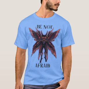 Mothmans flygning: Att överbrygga gudomliga T Shirt