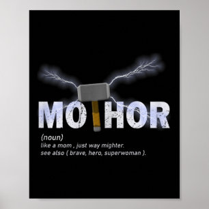 MoThor som Mamma, precis Way Mightier Funny Mor Poster
