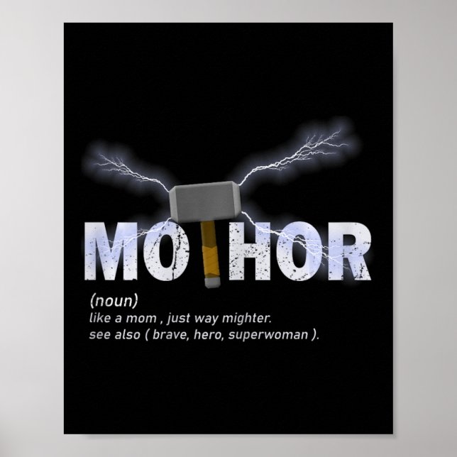 MoThor som Mamma, precis Way Mightier Funny Mor Poster (Framsidan)
