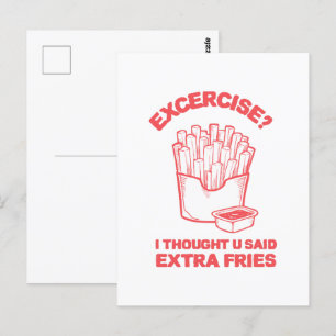 Motion jag trodde du sa extra pommes frites - pomm vykort