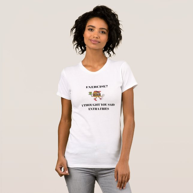 Motion? Jag trodde du sa extra pommes frites T Shirt (Hel framsida)