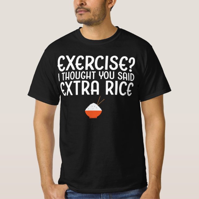 Motion? Jag trodde du sa extra ris T Shirt (Framsida)