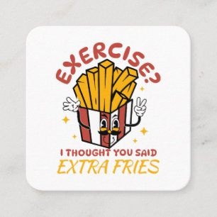 Motion Jag Tyckte Du Sa Extra Pommes Frites Fyrkantigt Visitkort