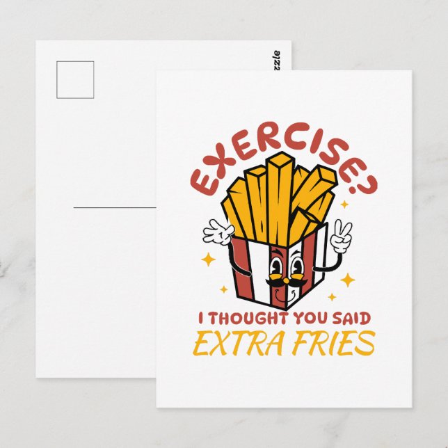 Motion Jag Tyckte Du Sa Extra Pommes Frites Vykort (Fram/baksida)