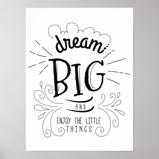 Motiv Dream Big Quote Art-utskrift Poster (Framsidan)