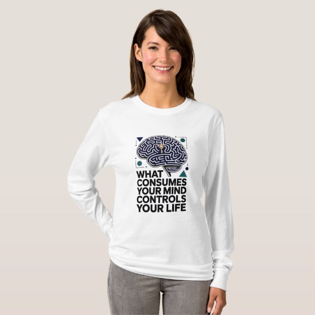 Motiv offert Modern för "Mind Controls Life" T Shirt (Hel framsida)
