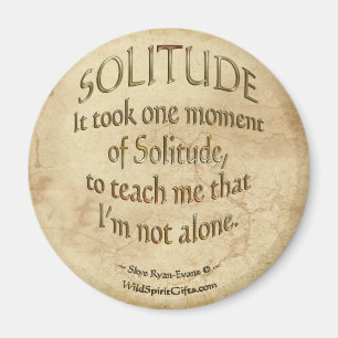 Motiv poetry Magnet "On Solitude"