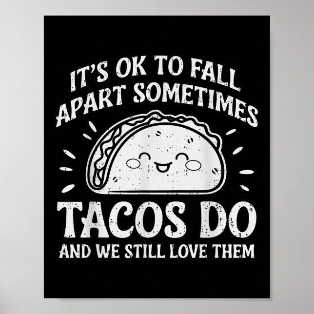 Motiv psykisk hälsa - okej att falla ihop med Taco Poster (Framsidan)