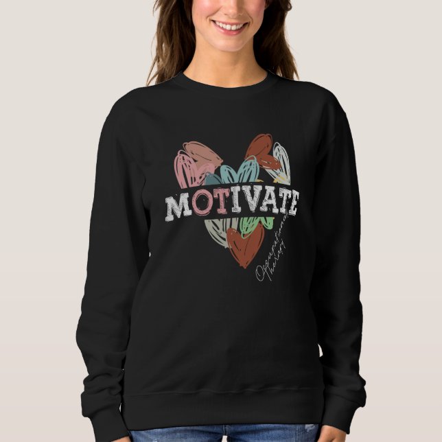 Motivate Occupational Therapy Assistant OT Squad T Shirt (Framsida)