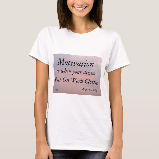 MOTIVATION-BEN FRANKLIN T SHIRT (Framsida)