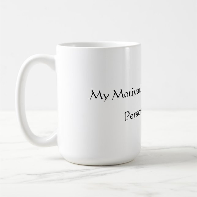 Motivation Beställning Mug Kaffemugg (Vänster)