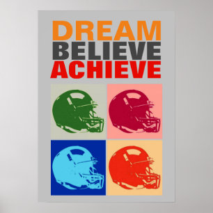 Motivation Dream tror att fotbollen kan förverklig Poster