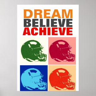 Motivation Dream tror att fotbollsspelskonst Poster