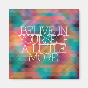 Motivation inspiration, ord av vishet. magnet